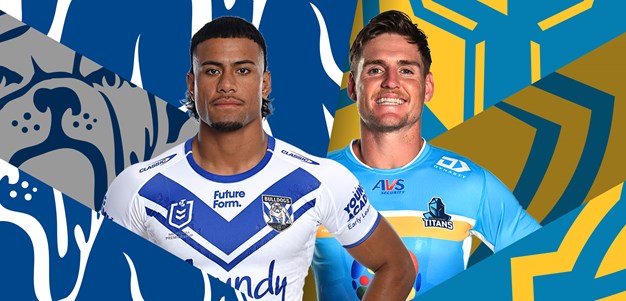 Bulldogs v Titans: Knight steps up; Foran back on deck