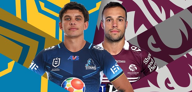 Titans v Sea Eagles: Patston to debut; Star trio return
