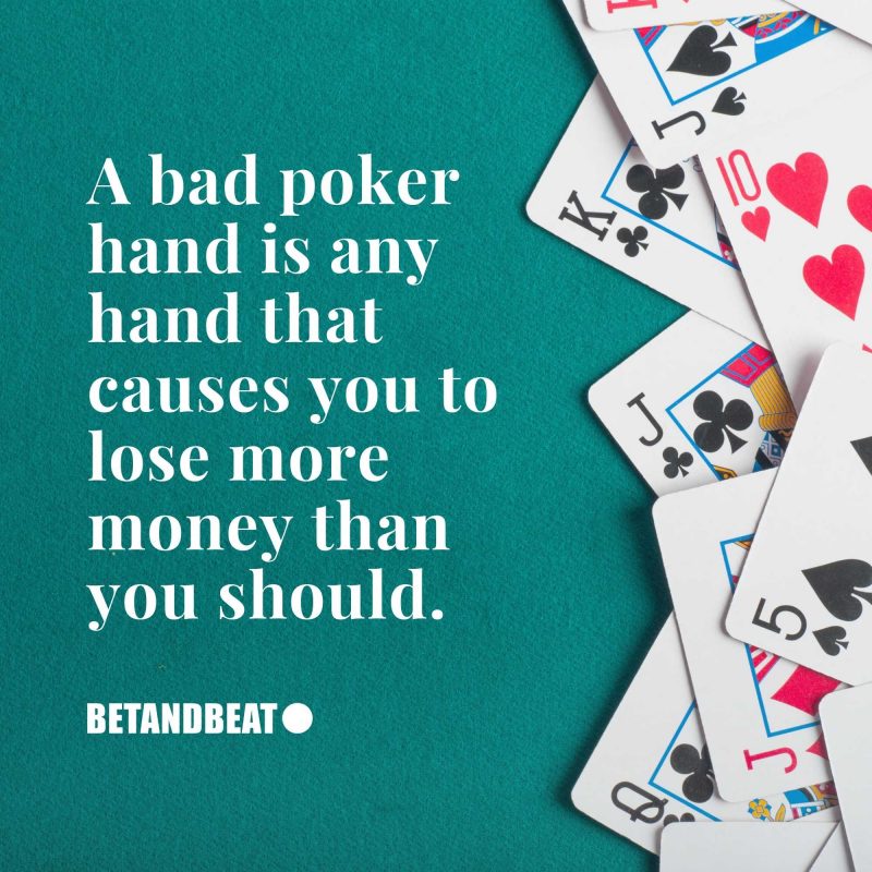 definition of a bad hand in poker